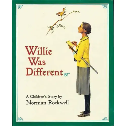 Willie Was Different: A Children's Story