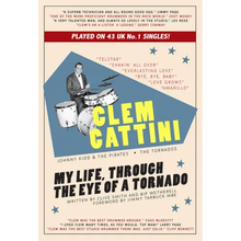 Clem Cattini: My Life, Through the Eye of a Tornado