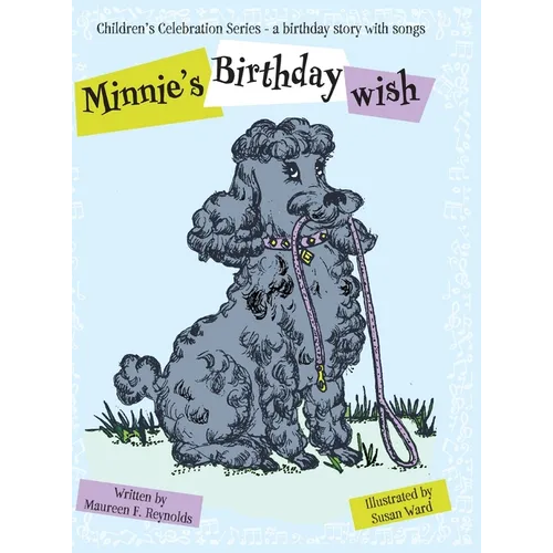 Minnie's Birthday Wish: A Birthday Story with Songs - Hardcover