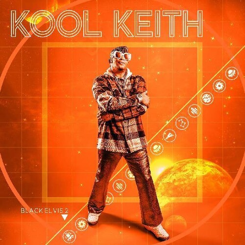 Kool Keith - Black Elvis 2 (INDIE EXCLUSIVE, ELECTRIC ORANGE VINYL) [Vinyl]