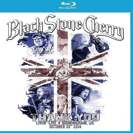 Black Stone Cherry - THANK YOU:LIV(BD/CD) [Blu-Ray]