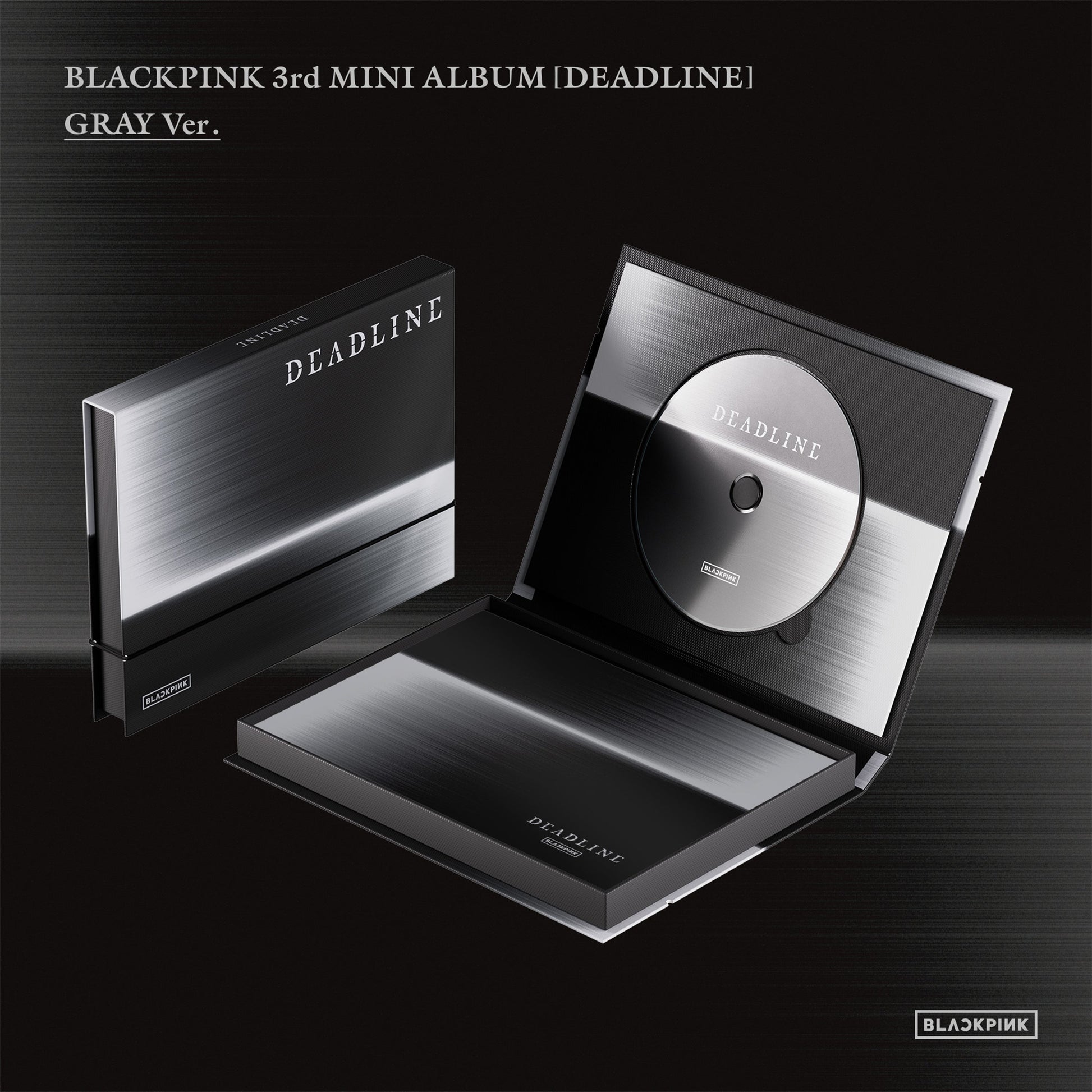 Blackpink 3Rd Mini Album [Deadline] Gray Ver. [CD]