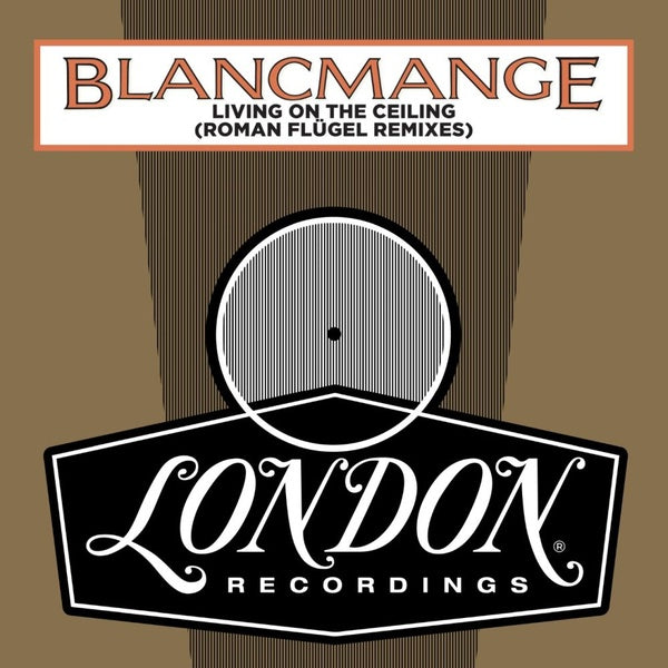 BLANCMANGE - Living On The Ceiling (Roman Flugel Remixes) [Vinyl]