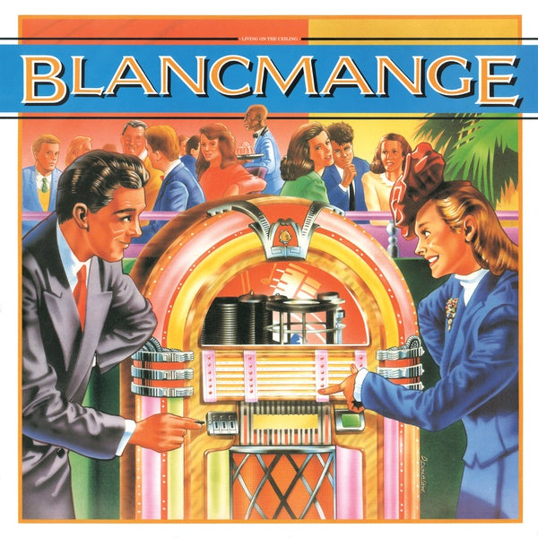 BLANCMANGE - Living On The Ceiling [Vinyl]