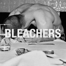 Bleachers - everyone for ten minutes [Explicit Content] [CD]