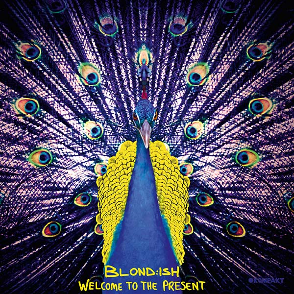 BLOND:ISH - Welcome to the Present [CD]