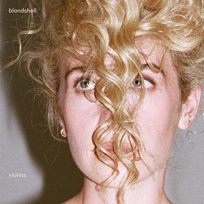 Blondshell - Violins [Explicit Content] (Limited Edition, Indie Exclusive, Clear Colored Vinyl) [Vinyl]