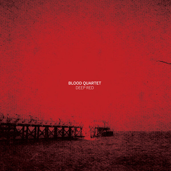 BLOOD QUARTET - Deep Red [Vinyl]