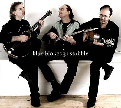 BLUE BLOKES 3 - Stubble [CD]