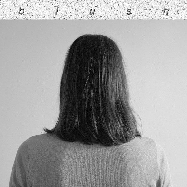 Blush - Blush [Rock]