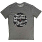 Bob Dylan You can't go wrong [T-Shirt]
