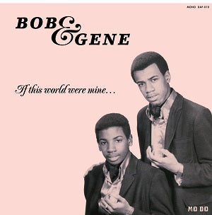 Bob & Gene - If This World Were Mine... [CD]