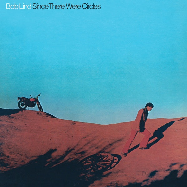 BOB LIND - Since There Were Circles [Vinyl]