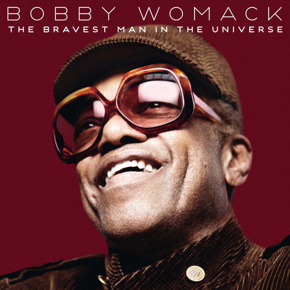 Bobby Womack - El hombre más valiente del universo [Vinilo]