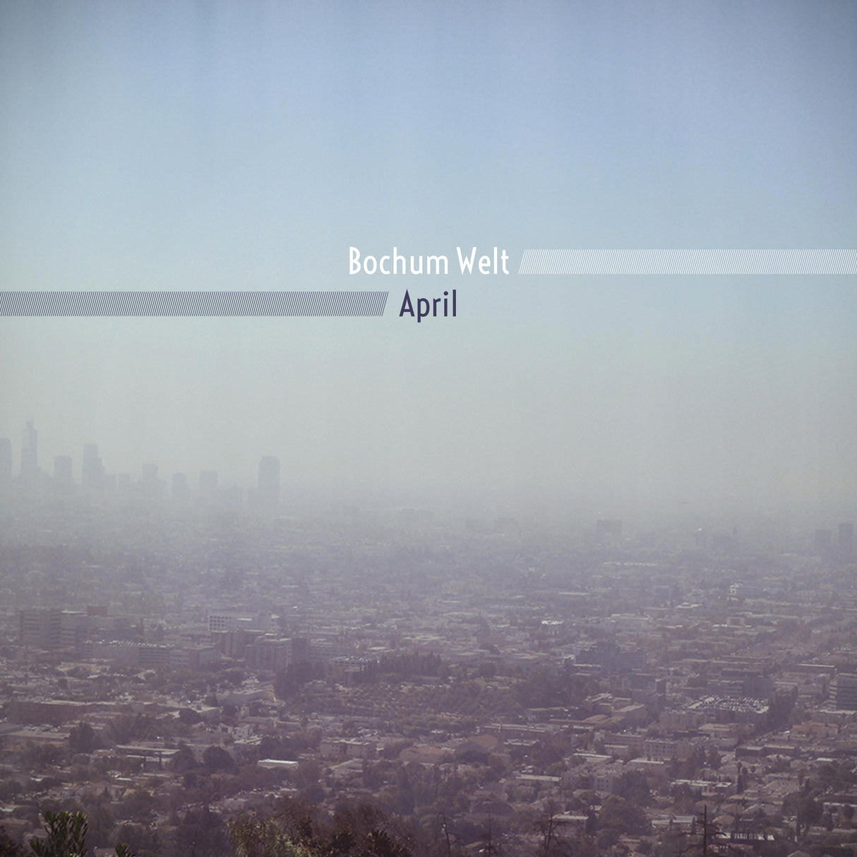 Bochum Welt - April [Vinyl]