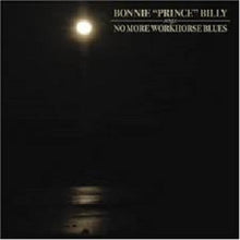 Bonnie 'Prince' Billy - No más blues del caballo de batalla [CD]