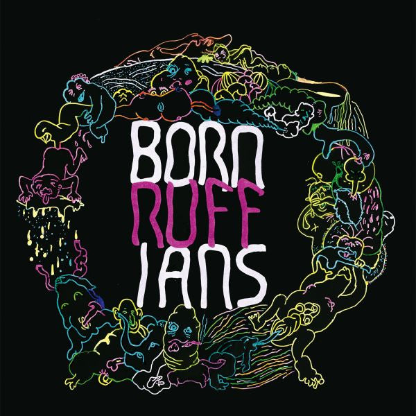Born Ruffians - Ruff [Vinyl]