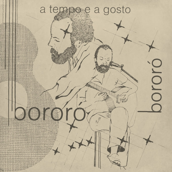 BORORO - A Tempo e a Gosto [Vinyl]