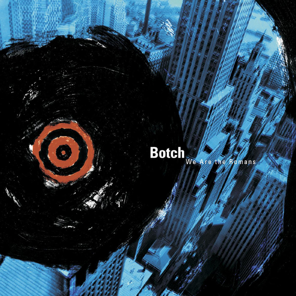 Botch - We Are the Romans [CD]