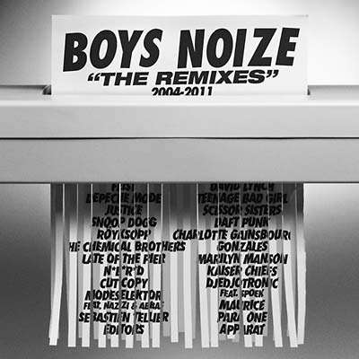 Boys Noize - The Remixes 2004-2011 [CD]