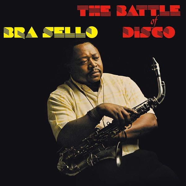 BRA SELLO - Battle Of Disco [Vinyl]