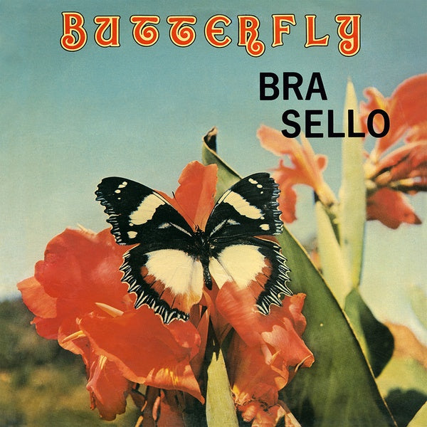 BRA SELLO - Butterfly [Vinyl]