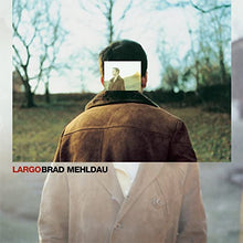 Brad Mehldau - Largo [Vinyl]