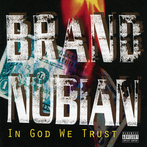 Brand Nubian - In God We Trust: 30th Anniversary [Explicit Content] (140 Gram Vinyl, With Bonus 7") (2 Lp's) [Vinyl] - Paladin Vinyl