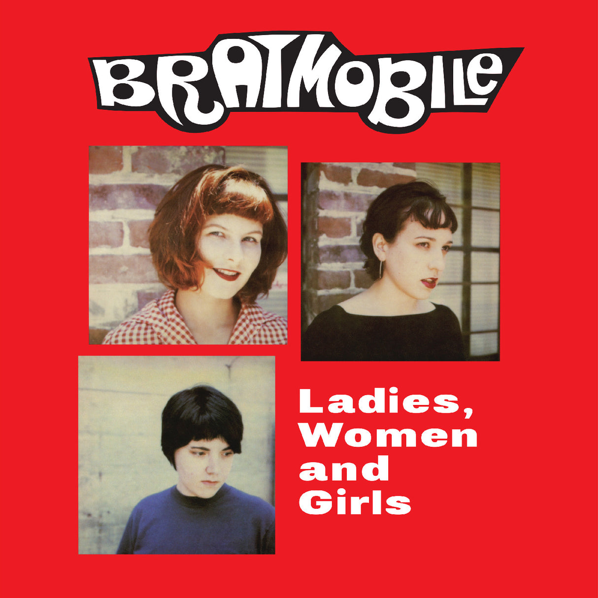 Bratmobile - Ladies, Women and Girls [CD]