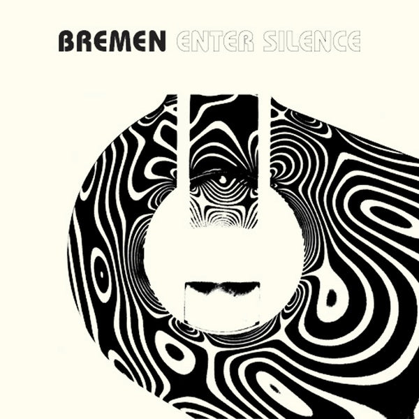 BREMEN - Enter Silence [Vinyl]