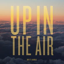 Up In The Air [Vinyl]