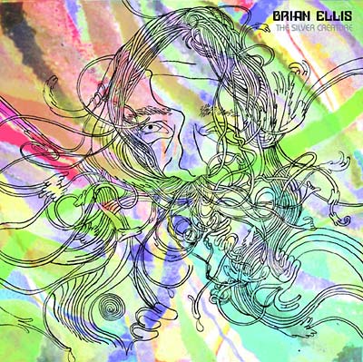 BRIAN ELLIS - The Silver Creature [CD]