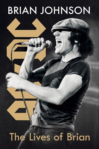 Brian Johnson - Las vidas de Brian: Una autobiografía (Tapa dura) [Libro]