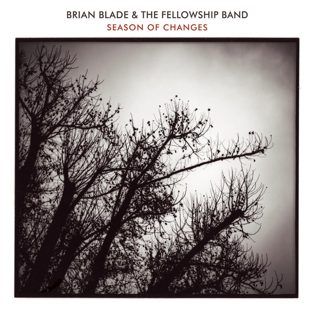 Brian & The Fellowship Band Blade - Season Of Changes [CD]