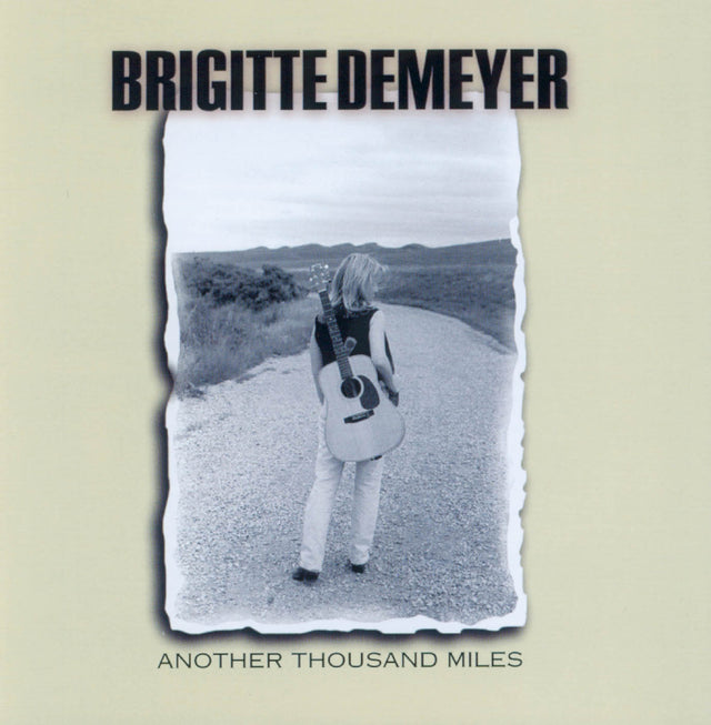 Brigitte DeMeyer - Another Thousand Miles [CD]