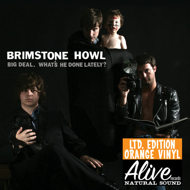 Brimstone Howl - Big Deal (¿Qué ha hecho últimamente?) LP [Vinilo]