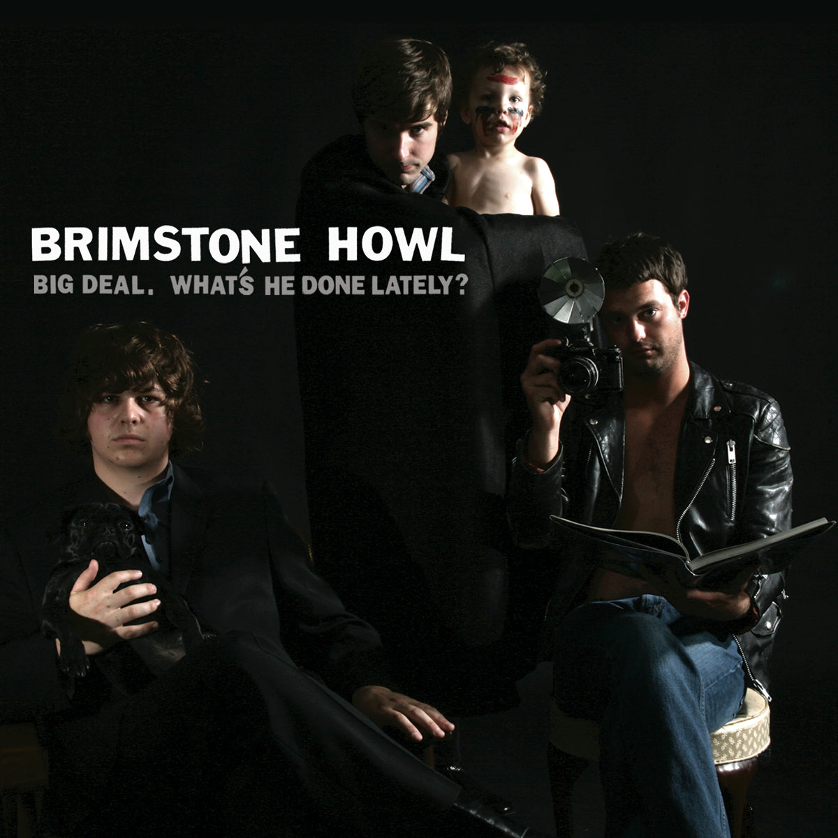 Brimstone Howl - Big Deal (What's He Done Lately?) [CD]