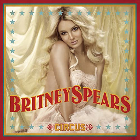 Britney Spears Circus Vinyl - Paladin Vinyl