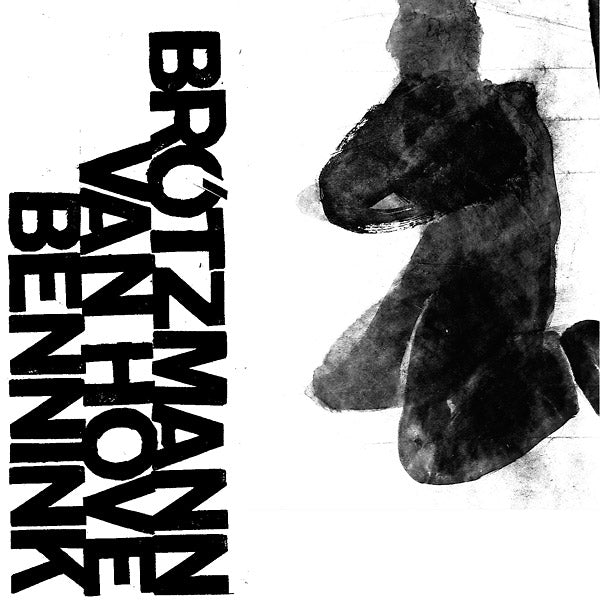 BROTZMANN/VAN HOVE/BENNINK - 1971 [CD]