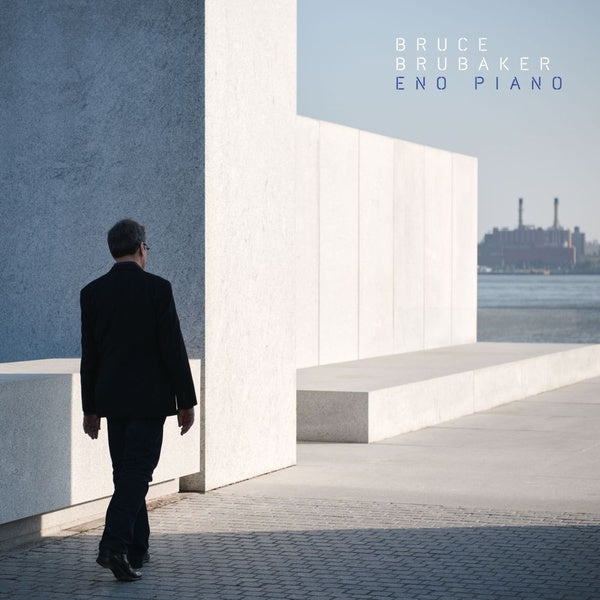 BRUCE BRUBAKER - Eno Piano [Vinyl]