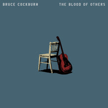 Bruce Cockburn - The Blood Of Others [Vinyl]