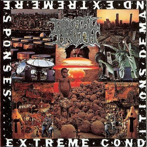 Brutal Truth - Condiciones extremas exigen respuestas extremas (Remasterizado) [Vinilo]