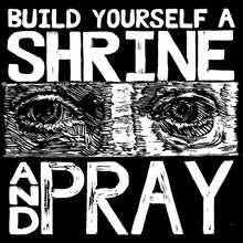 BRUXA MARIA - Build Yourself A Shrine And Pray [Vinyl]