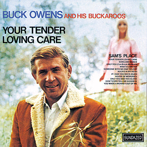 Buck and His Buckaroos Owens - Your Tender Loving Care [CD]