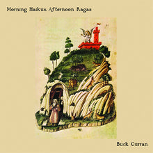 Morning Haikus, Afternoon Ragas [Vinyl]