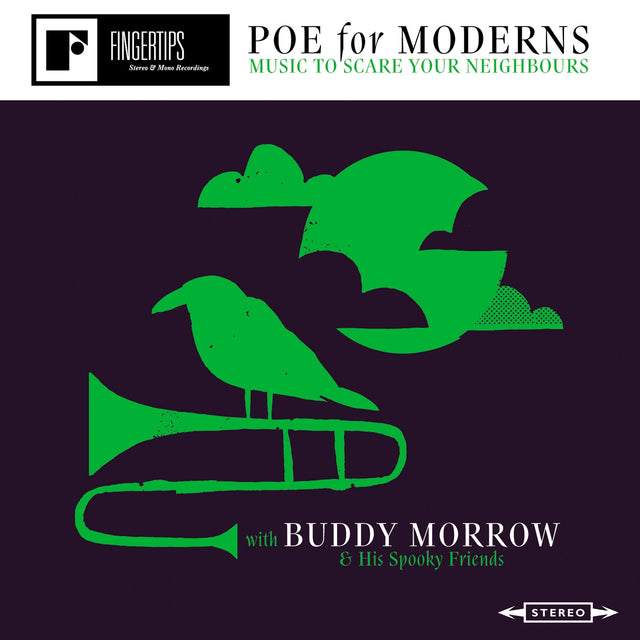 Buddy y sus espeluznantes amigos Morrow - Poe For Moderns: Música para asustar a tus vecinos [CD]