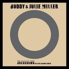 Buddy & Julie Miller - I'm Gonna Make You Love Me / Can't Cry Hard Enough [Vinyl]
