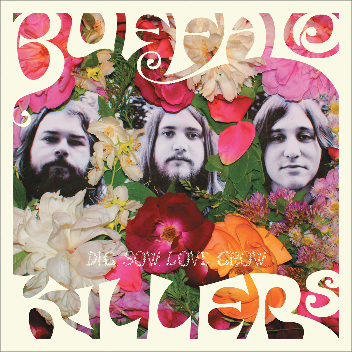 Buffalo Killers - Dig Sow Love Grow [Vinyl]