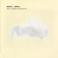 Built to Spill - No hay nada malo con el amor (exclusiva indie, vinilo plateado) [Vinilo]