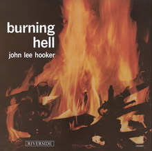Burning Hell [Bluesville Acoustic Sounds Series] [Vinyl]